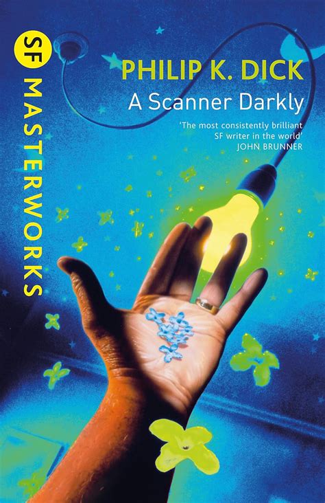 A Scanner Darkly Sf Masterworks