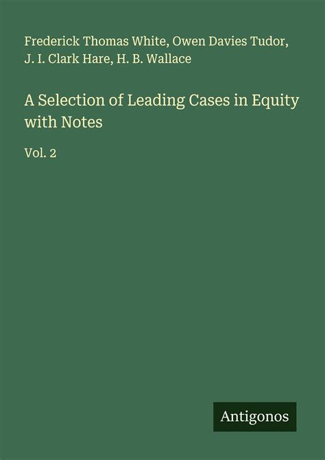 A Selection Of Leading Cases On Mercantile And Maritime Law With Notes V1 1873