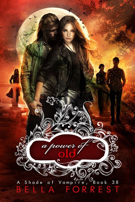 A Shade Of Vampire 38 A Power Of Old
