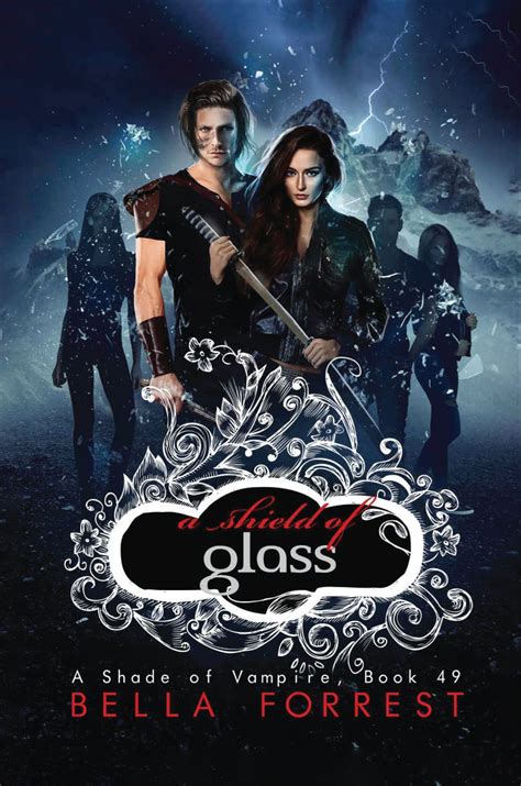 A Shade Of Vampire 49 A Shield Of Glass