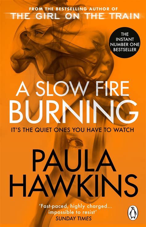 A Slow Burning Fire