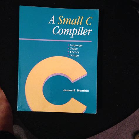 a small c compiler 2nd edition