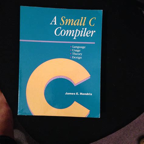 a small c compiler hendrix pdf