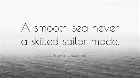 A Smooth Sea Quote