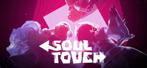 A Soul To Touch