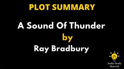 A Sound Of Thunder Plot Diagram