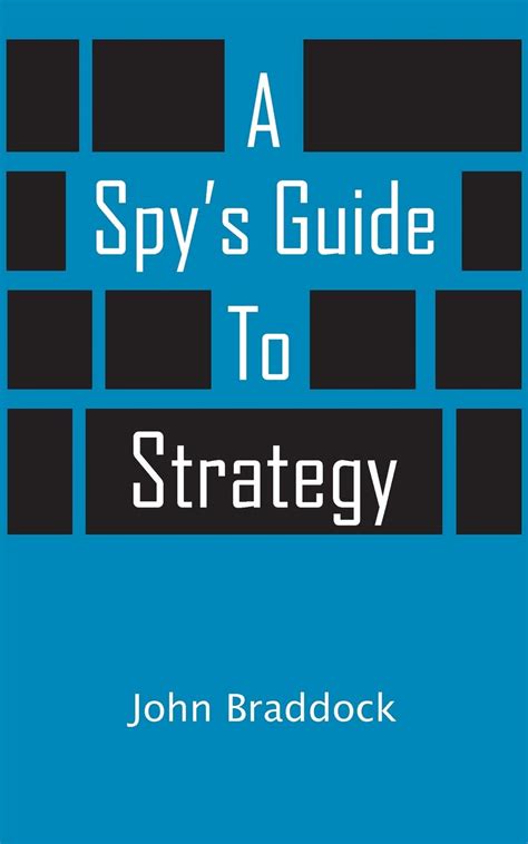 A Spy's Guide To Strategy ( Kindle Single)