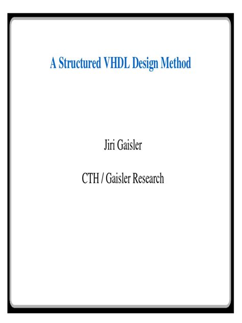 A Structured Vhdl Design Method Gaisler