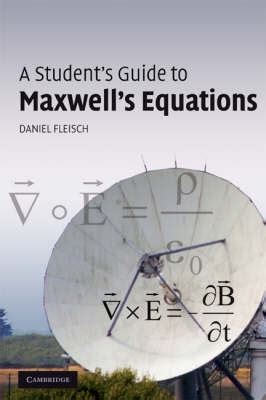 A Students Guide To Maxwells Equations 1st First Edition
