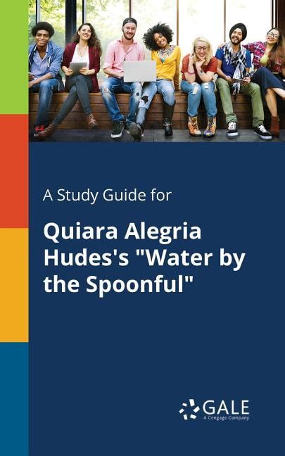 A Study Guide For Quiara Alegria Hudes S Water By