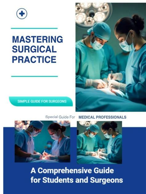 A Surgeons Guide To Writing And Publishing