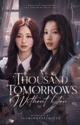 A Thousand Tomorrows