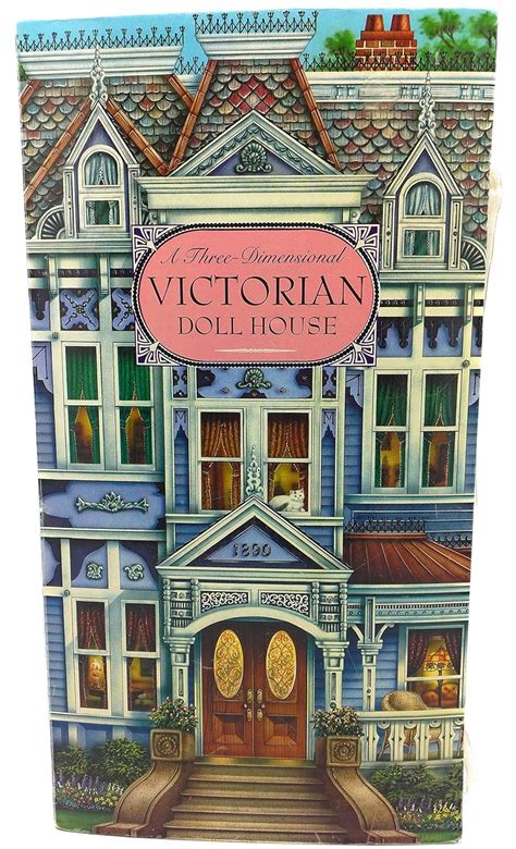 A Three Dimensional Victorian Doll House