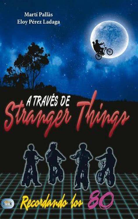 a traves de stranger things redbook