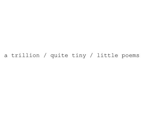 A Trillion Quite Tiny Little Poems Bits Of Paper Poem - Bits Of Paper Poem