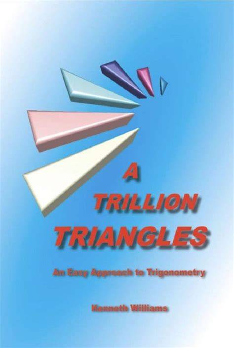 a trillion triangles an easy approach to trigonom