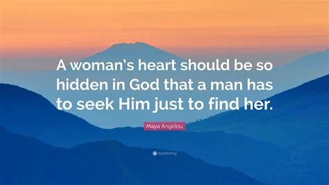 A Womans Heart Should Be So Close To God