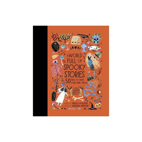 a world full of spooky stories 50 tales to make yo