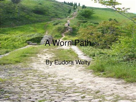 A Worn Path Setting