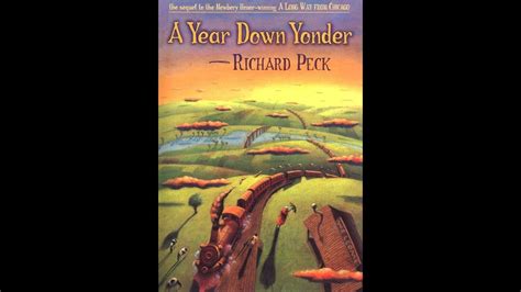 A Year Down Yonder Summary