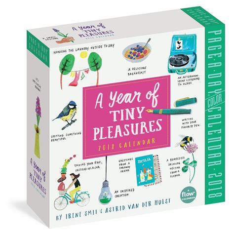 A Year Of Tiny Pleasures Page A Day Calendar 2018 Flow