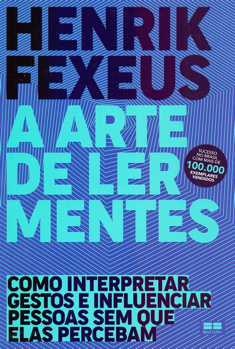 Download A Arte De Ler Mentes Henrik Fexeus Gratis 