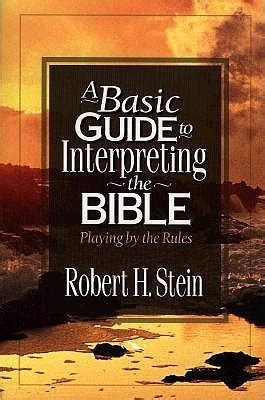 Full Download A Basic Guide To Interpreting The Bible Playing 