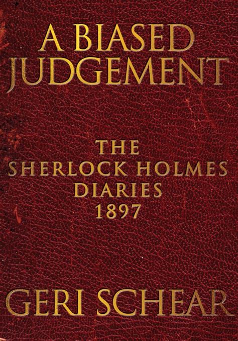 Full Download A Biased Judgement The Sherlock Holmes Diaries 1897 