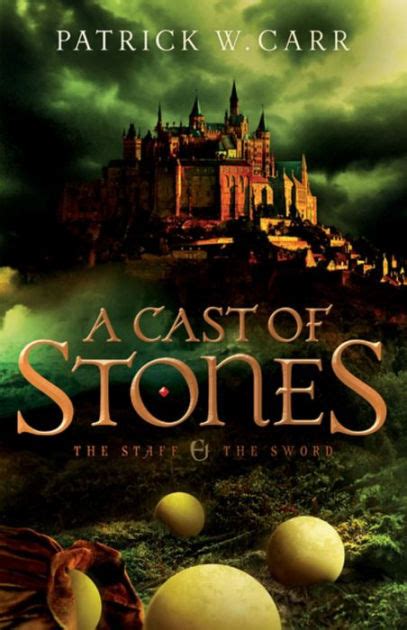 Read Online A Cast Of Stones The Staff And The Sword 