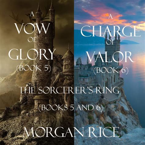 Read A Charge Of Valor The Sorcerers Ring 6 Morgan Rice 