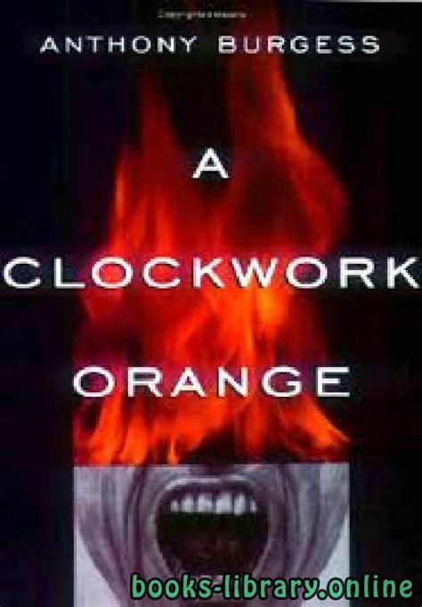 Read A Clockwork Orange Chapter 21 Summary 