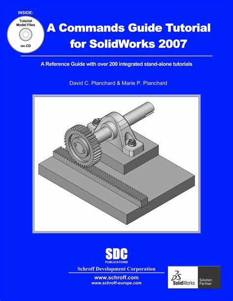Read Online A Command Guide Tutorial For Solidworks 2007 