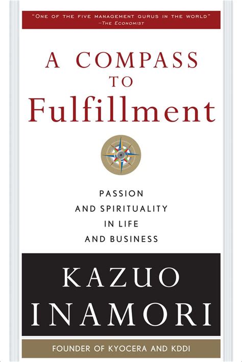 Download A Compass To Fulfillment Passion And Spirituality In Life And Business 