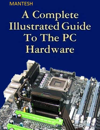 Read A Complete Illustrated Guide To The Pc Hardware 