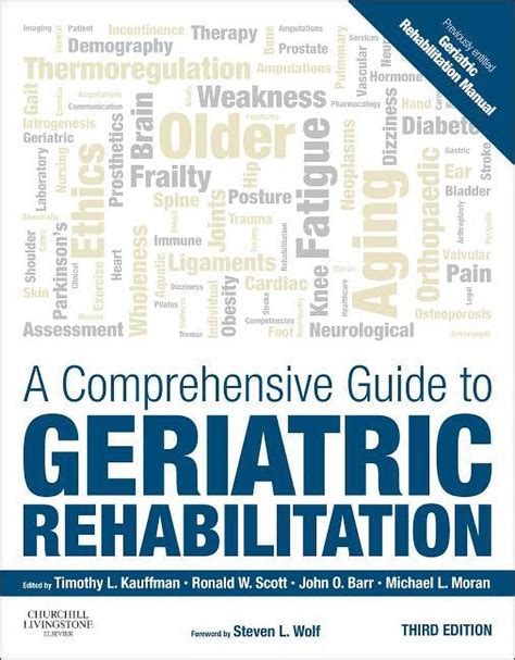 Full Download A Comprehensive Guide To Geriatric Rehabilitation Previously Entitled Geriatric Rehabilitation Manual 3E 