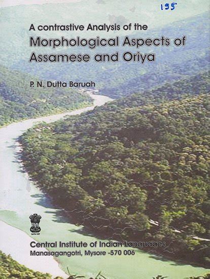 Read Online A Contrastive Analysis Of The Morphological Aspects Of Assamese And Oriya 