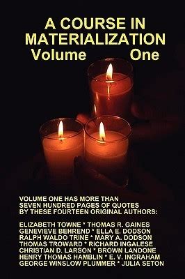 Read Online A Course In Materialization Volume One 