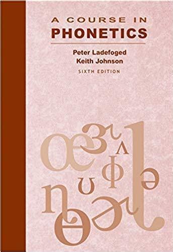 Read A Course In Phonetics 6Th Edition 