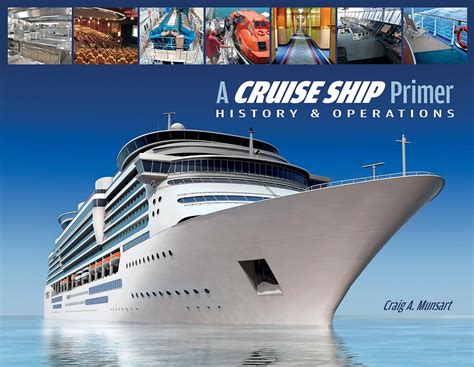 Read A Cruise Ship Primer History Operations 