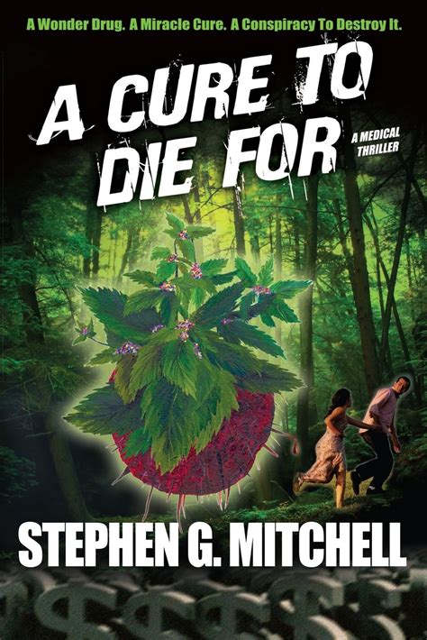 Download A Cure To Die For Medical Thriller Stephen G Mitchell 