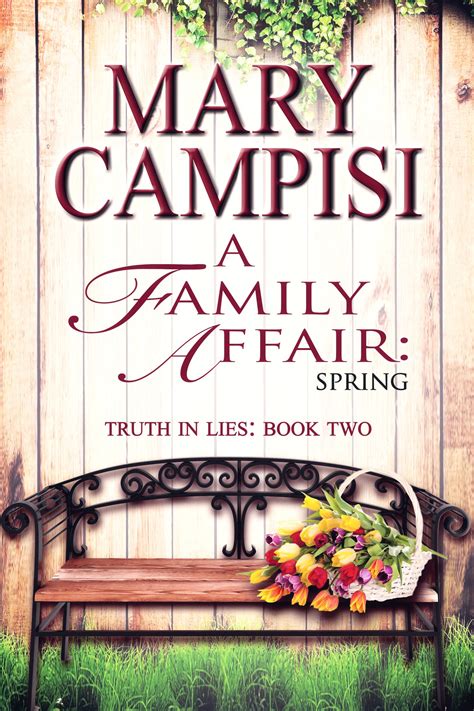 Read A Family Affair Spring Truth In Lies 2 Mary Campisi 