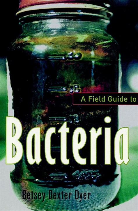 Download A Field Guide To Bacteria 