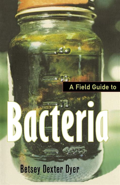 Download A Field Guide To Bacteria 