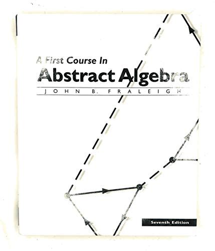 Full Download A First Course In Abstract Algebra 7Th Edition Solutions Manual 