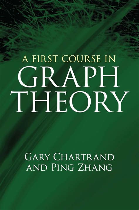 Read Online A First Course In Graph Theory Dover Publications 