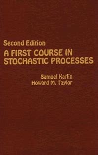 Read A First Course In Stochastic Processes Second Edition 
