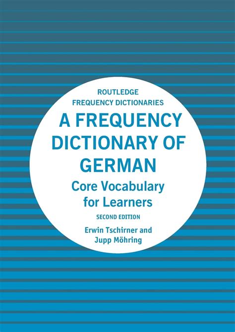 Read Online A Frequency Dictionary Of German 