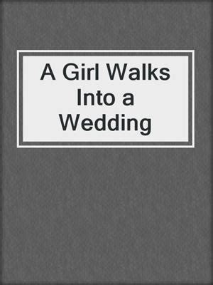 Read A Girl Walks Into A Wedding Pdf 