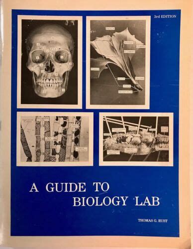 Read Online A Guide To Biology Lab By Thomas G Rust 