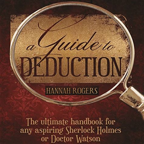 Read Online A Guide To Deduction The Ultimate Handbook For Any Aspiring Sherlock Holmes Or Doctor Watson 